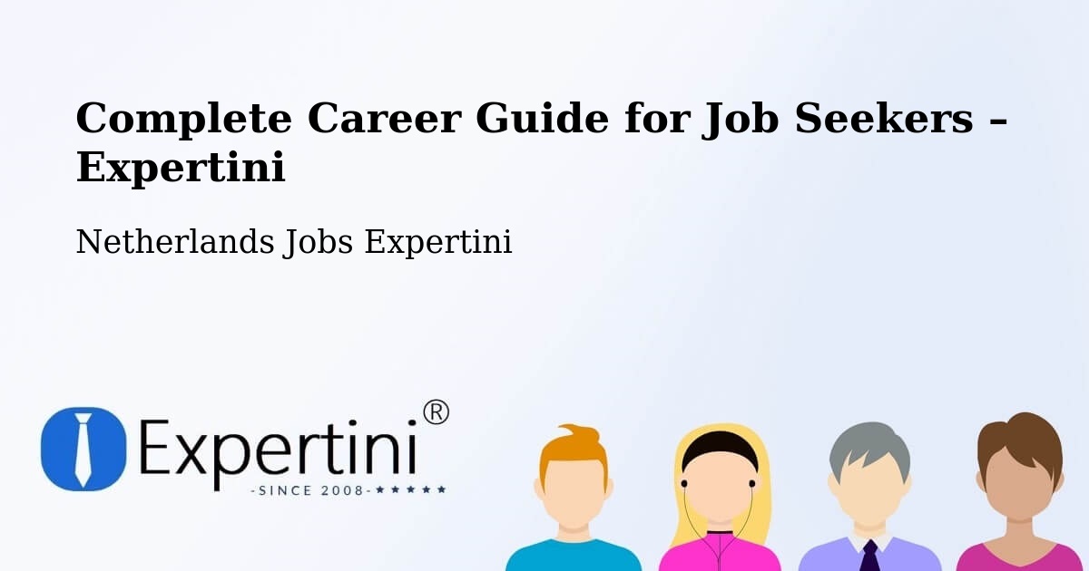 Career Guide for Job Seekers – Gemonde - Gemonde, Netherlands Jobs Expertini