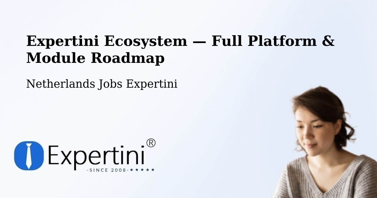 Expertini Ecosystem — Full Platform & Module Roadmap – Gemonde