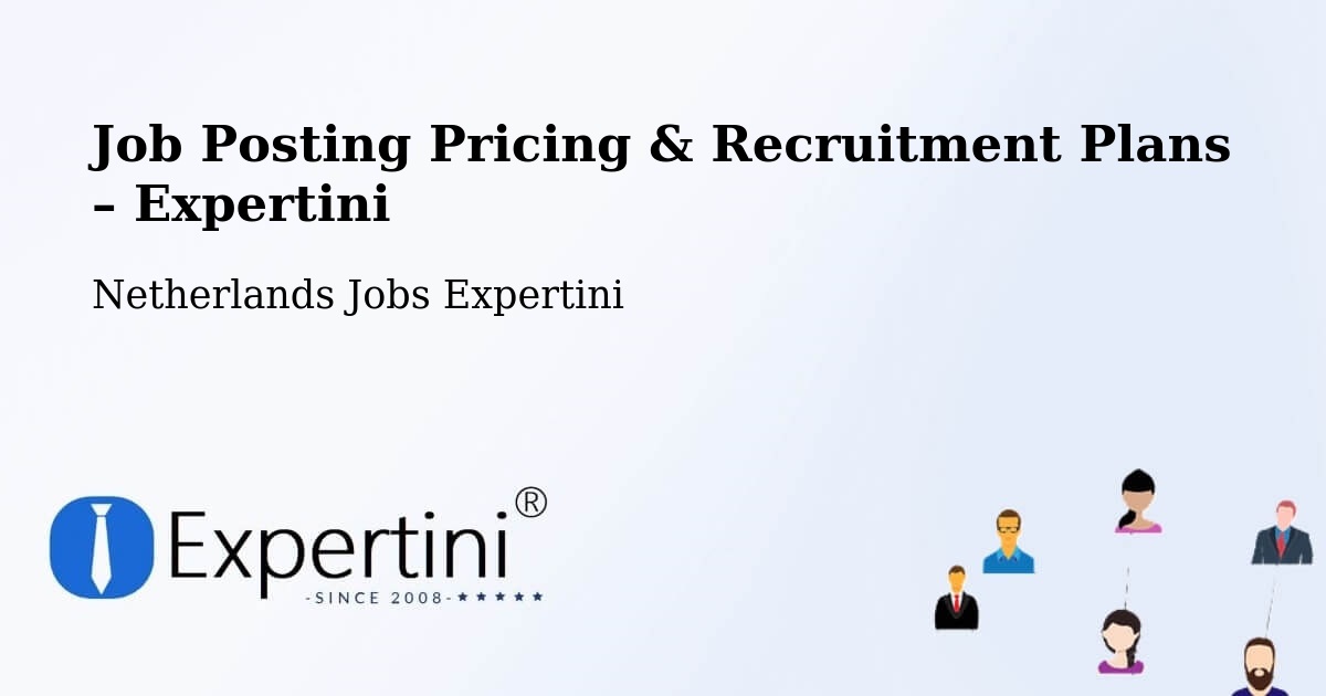 Job Posting Pricing & Recruitment Plans – Gemonde - Gemonde, Netherlands Jobs Expertini